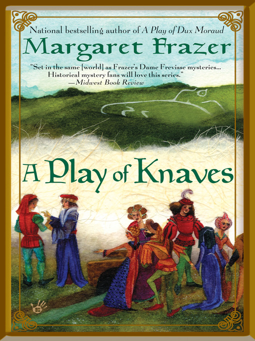 Title details for A Play of Knaves by Margaret Frazer - Available